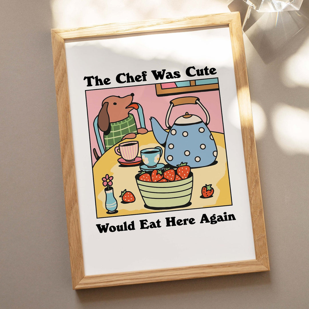 'The chef was cute' Sausage Dog Print