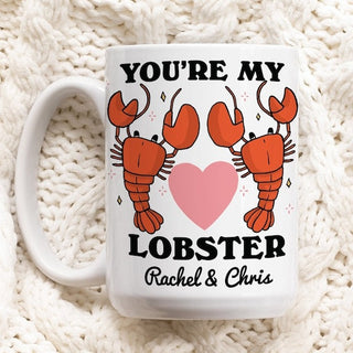 Custom 'You're my Lobster' Mug