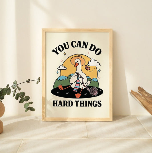Framed "You Can Do Hard Things" Print