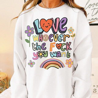 'Love Whoever You Want' Pride Sweatshirt