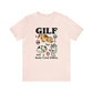 'Gilf Gosh I Love Felines' Tshirt