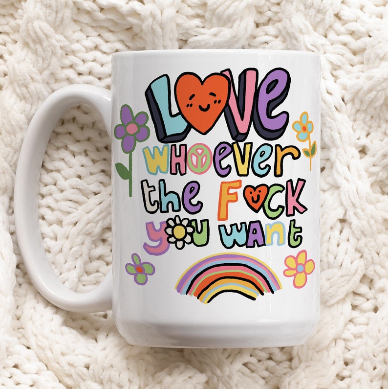'Love Whoever the F You Want' Pride Mug