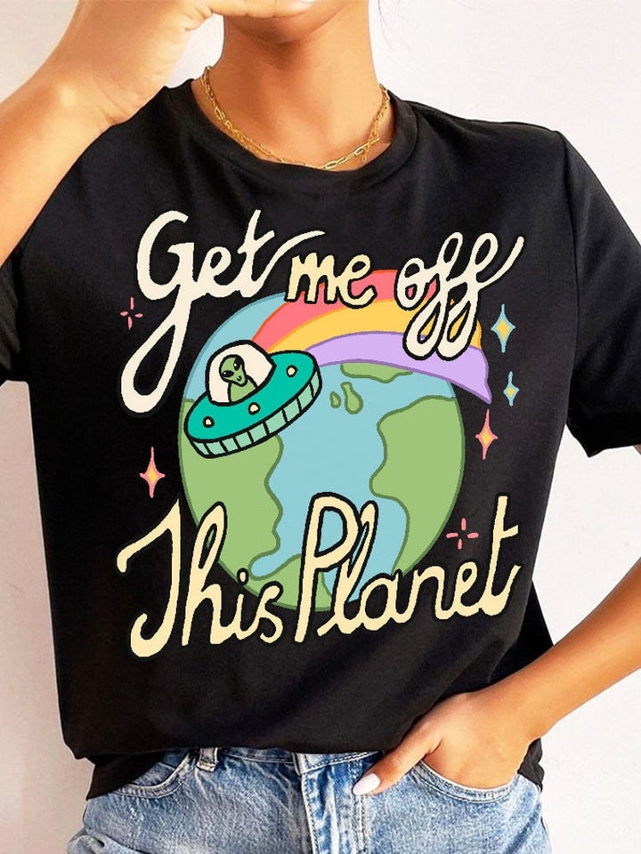 'Get Me Off This Planet' UFO T-shirt