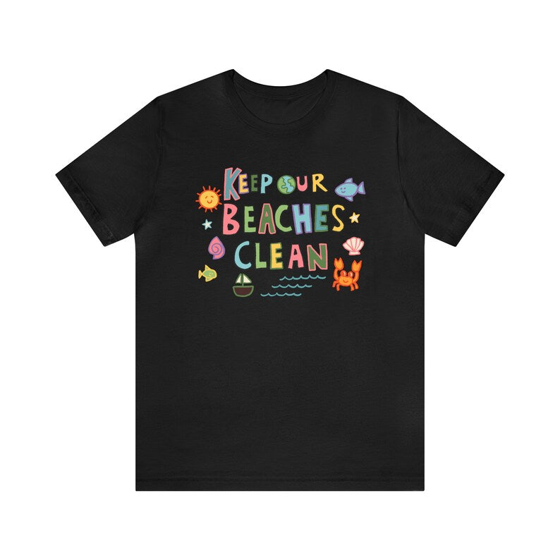 'Keep Our Beaches Clean' T-shirt