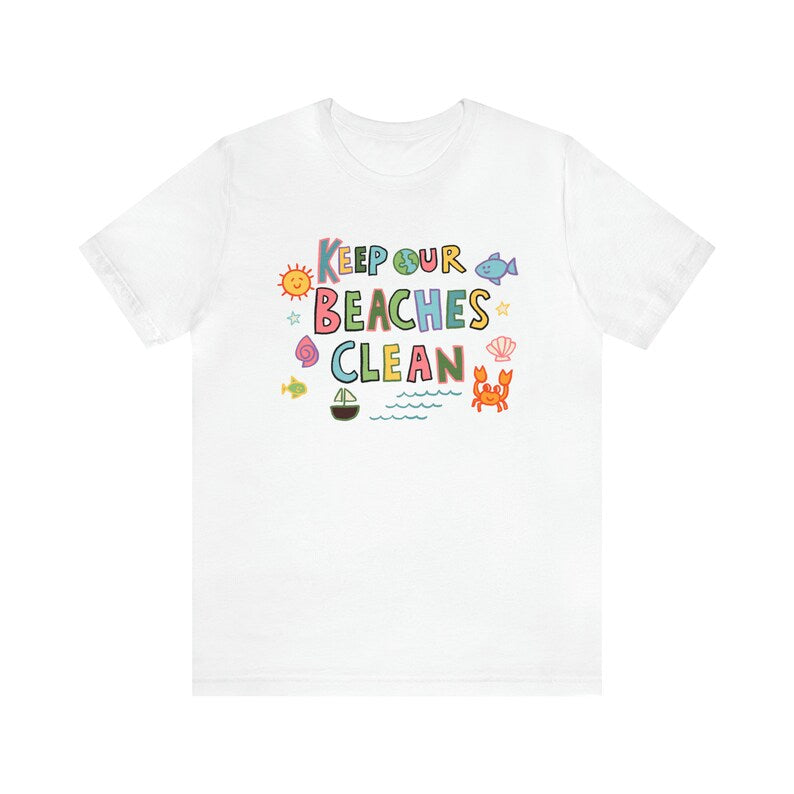 'Keep Our Beaches Clean' T-shirt