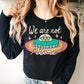 'We are not Alone' UFO Sweatshirt
