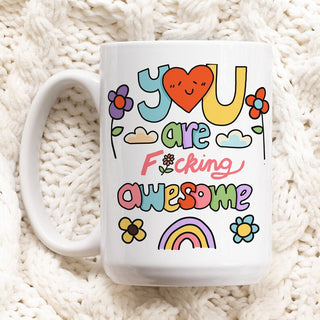 'You are F***ing Awesome' Mug