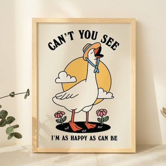 Framed "Can't You See" Happy Goose Print