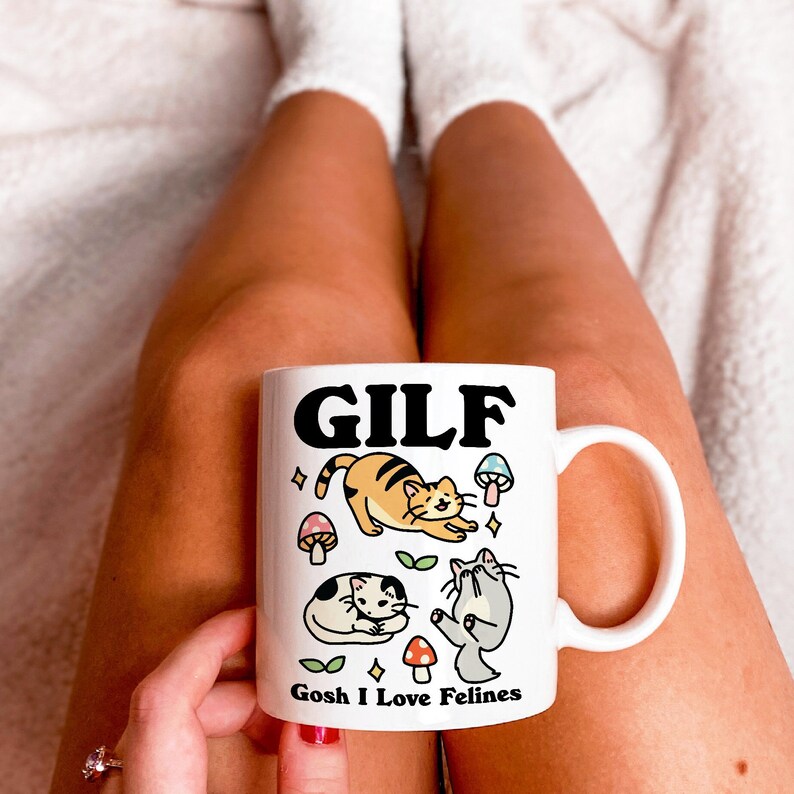 GILF 'Gosh I Love Felines' Mug