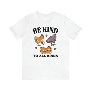 'Be Kind' Chicken T-shirt