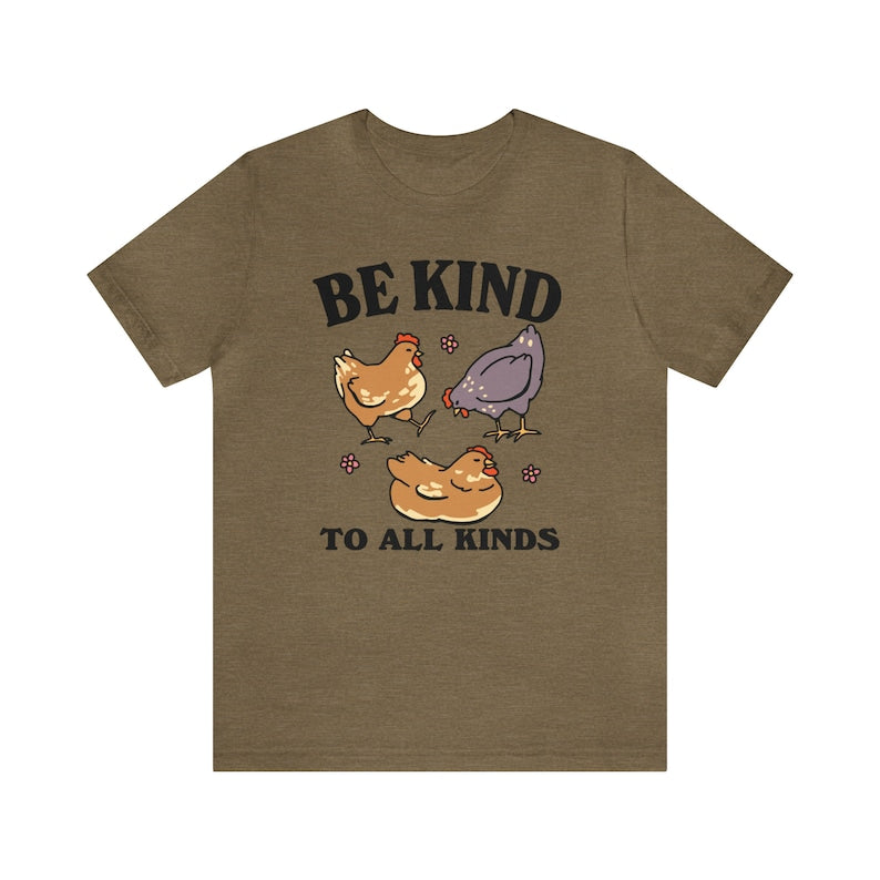 'Be Kind' Chicken T-shirt