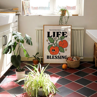 'Life is a blessing' Print