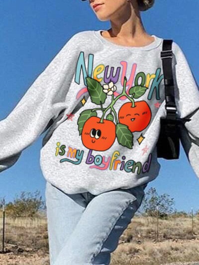 'New York is my Boyfriend' Sweatshirt