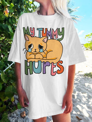 'My Tummy Hurts' T-shirt