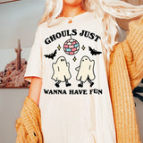 'Ghouls just wanna have fun' Halloween T-shirt