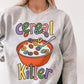 'Cereal Killer' Sweatshirt