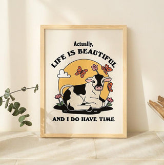 'Life is beautiful' Cow Print