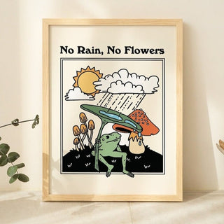 'No Rain No Flowers' Frog Print