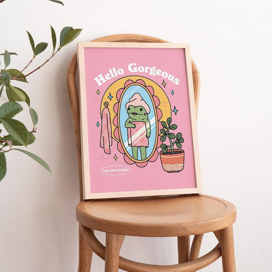 'Hello gorgeous - you look so good' Frog Print