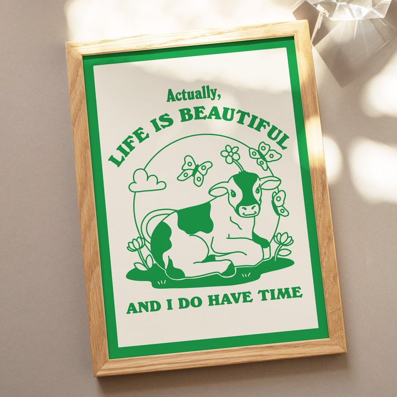 'Life is beautiful' Cow Print