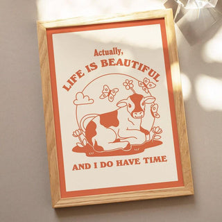 'Life is beautiful' Cow Print