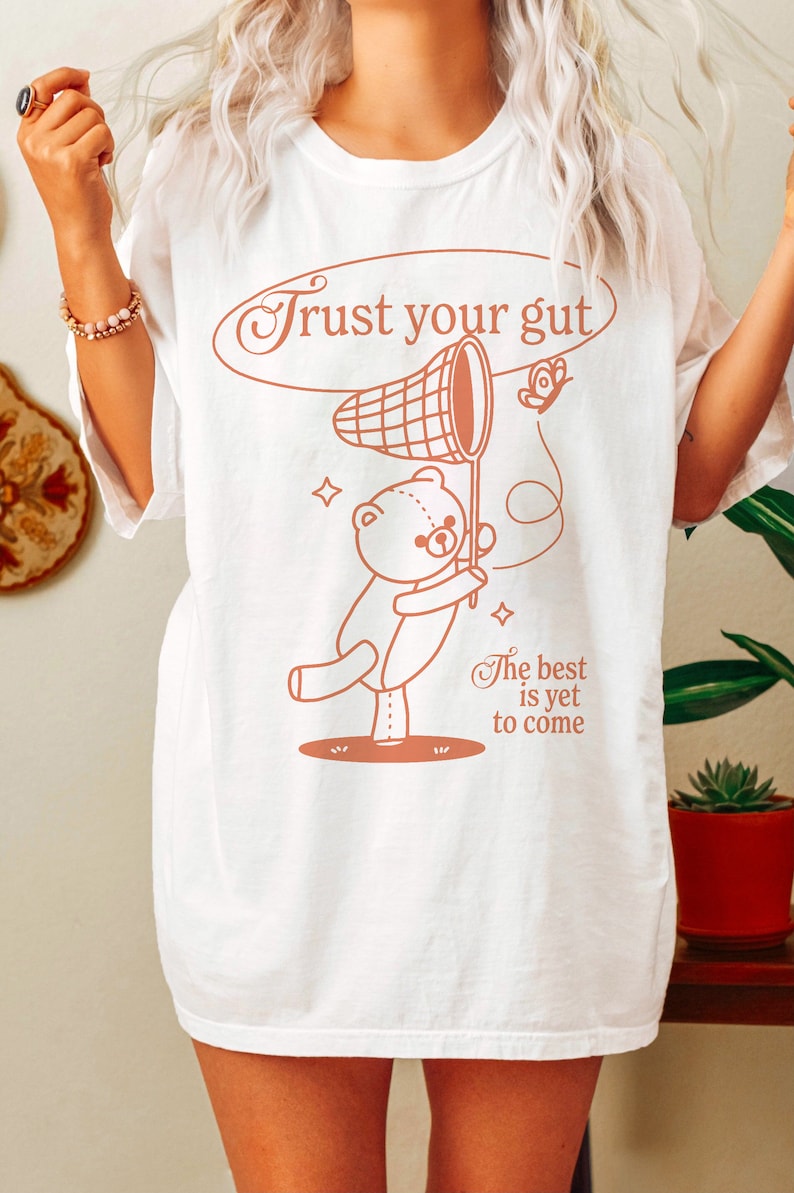 'Trust your gut' Cute Bear T-shirt