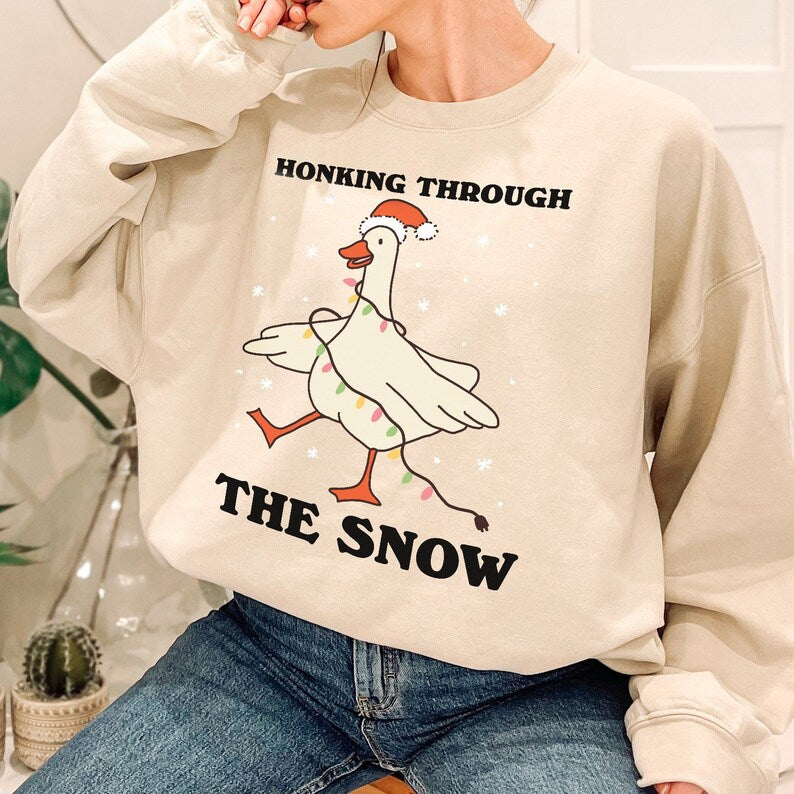 'Honking through the Snow' Christmas Sweatshirt