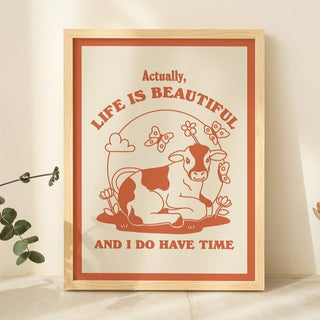 'Life is beautiful' Cow Print