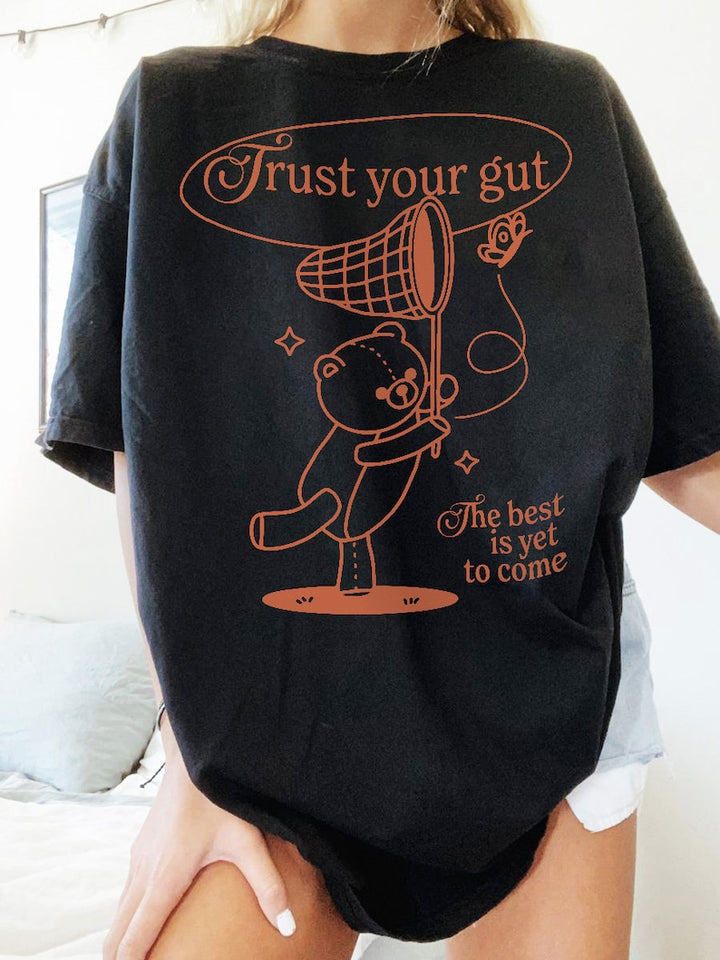 'Trust your gut' Cute Bear T-shirt