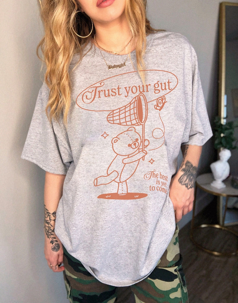 'Trust your gut' Cute Bear T-shirt