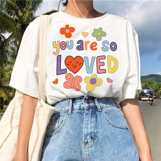'You are so loved' T-shirt