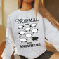 'Normal never got anyone anywhere' Sheep Sweatshirt