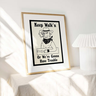 'Keep Walk'n' Dog Print