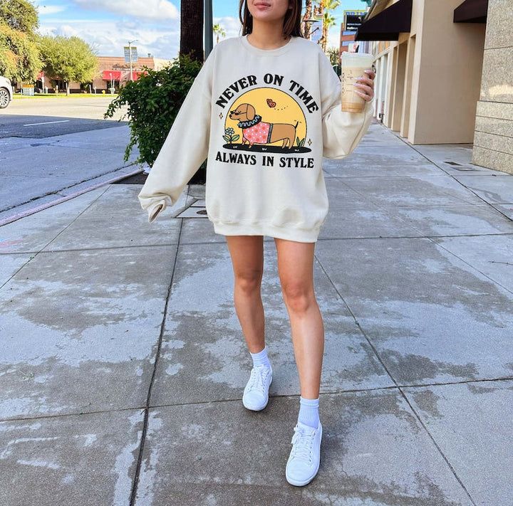 'Never on time' Dog Sweatshirt