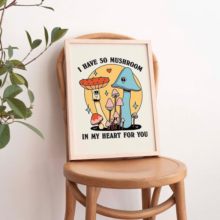 'Mushroom in my heart' Print