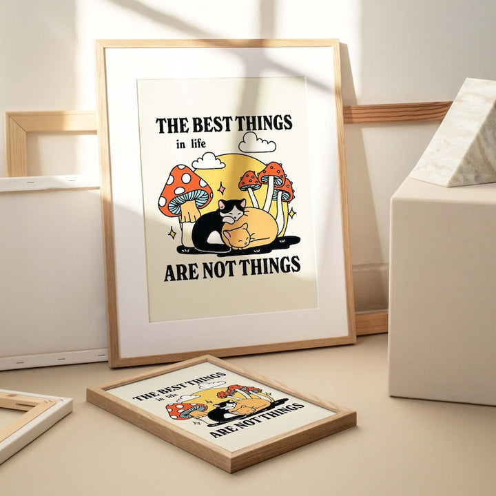 'Best things in life' Cat Print