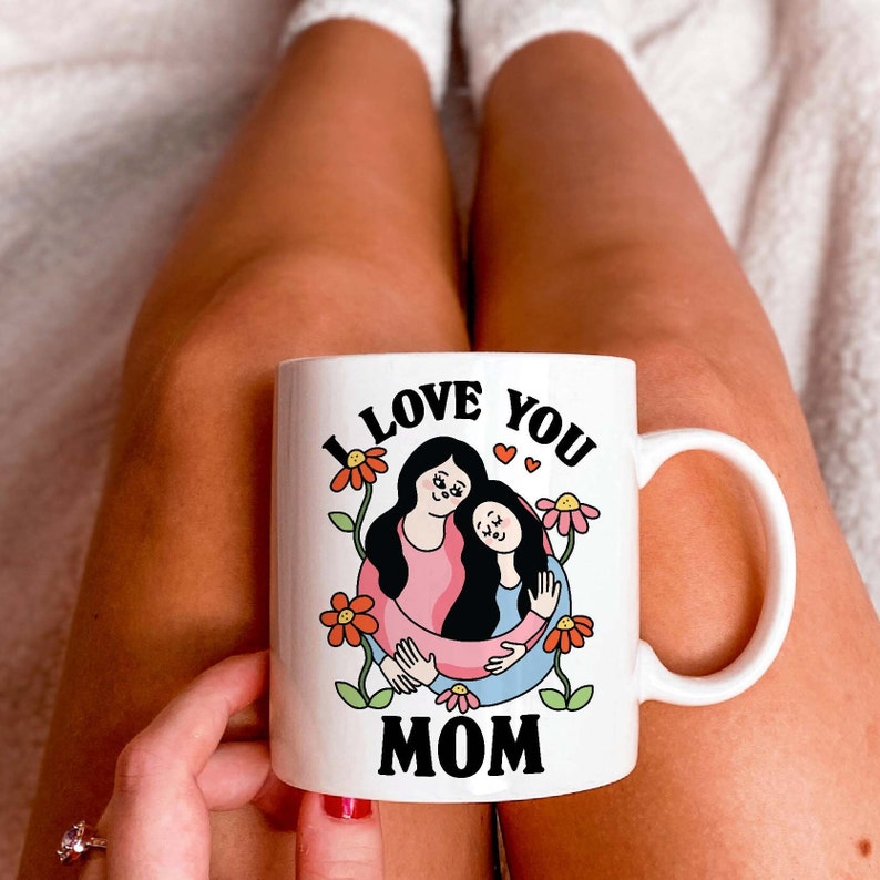 'I Love you Mom' Mug