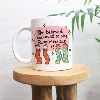 'She Believed' Mug