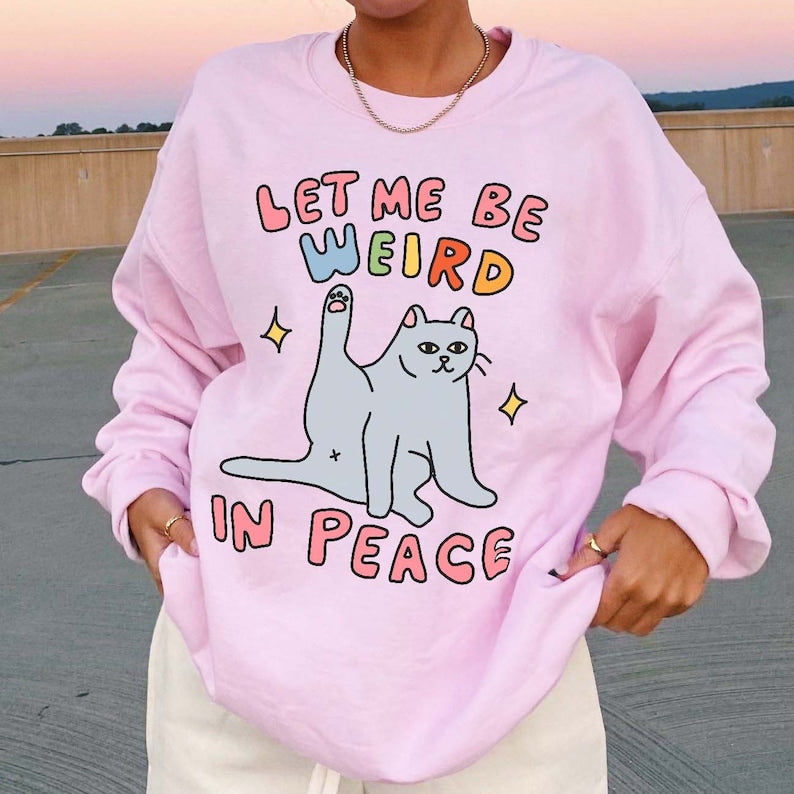 'Weird' Cat Sweatshirt