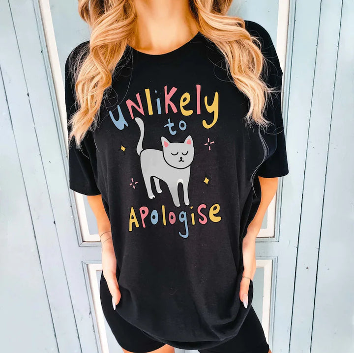 'Unlikely to apologise' Cat Tshirt