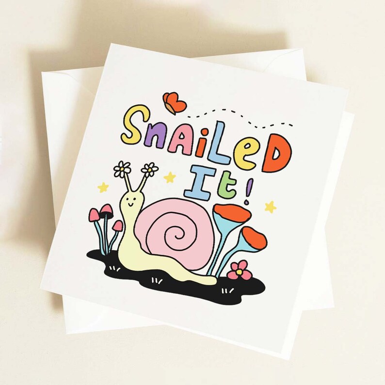 Snailed it Card