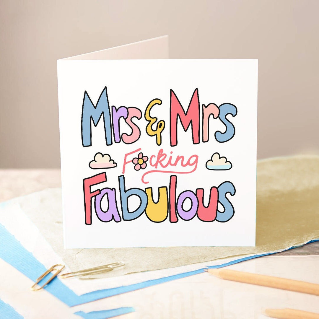 Mrs & Mrs Fucking Fabulous, LGBT Wedding Card, Anniversary Card For, Wife, Couple, Happy Anniversary, Wedding Congrats, Wedding Card