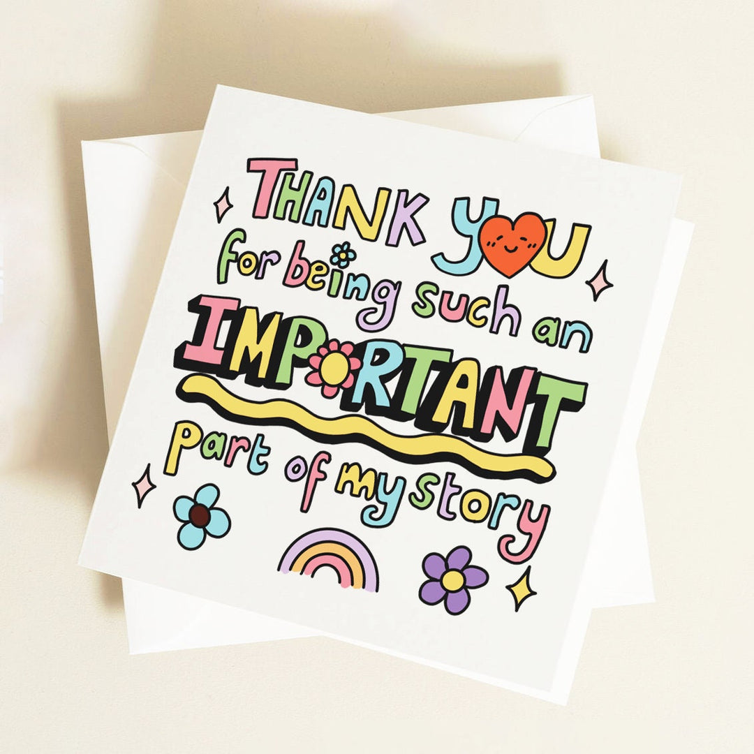 Thank You For Being Part Of My Story Card, Teacher Thank You Greeting Card, Best Friend Mentor Friend, End Of School, Appreciation, CUSTOM