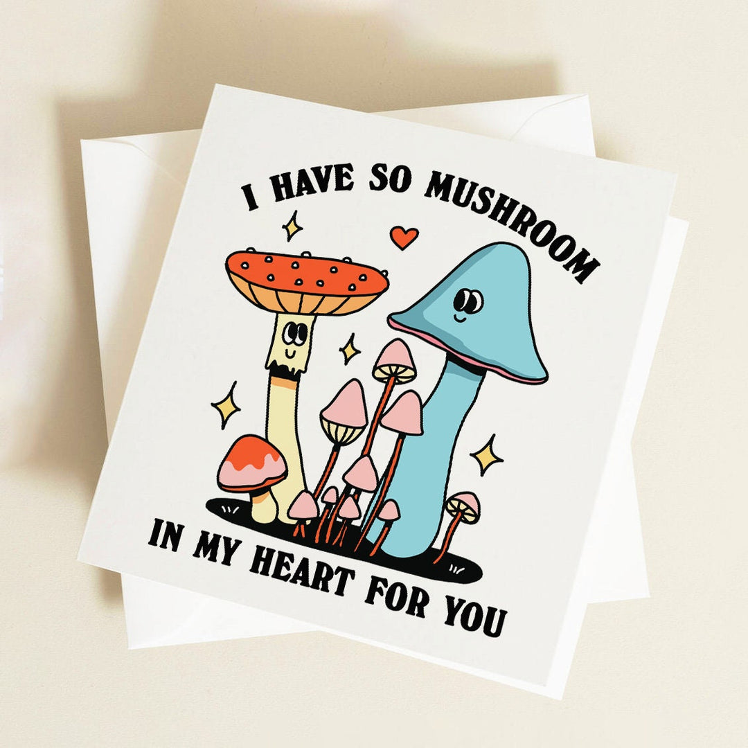 So Mushroom In My Heart Couples Card, Anniversary Card For Her, Him, Husband, Wife, Girlfriend, Boyfriend, Funny Anniversary Pun Card