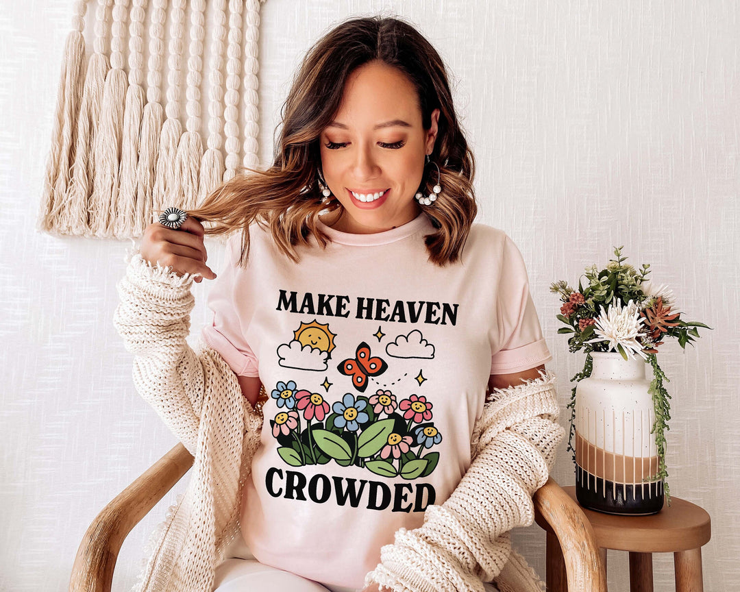 Make Heaven Crowded Botanical Shirt, Colorful Christian Top, Aesthetic Clothing, Cottagecore Clothes, Wildflowers Graphic, Gardening Clothes