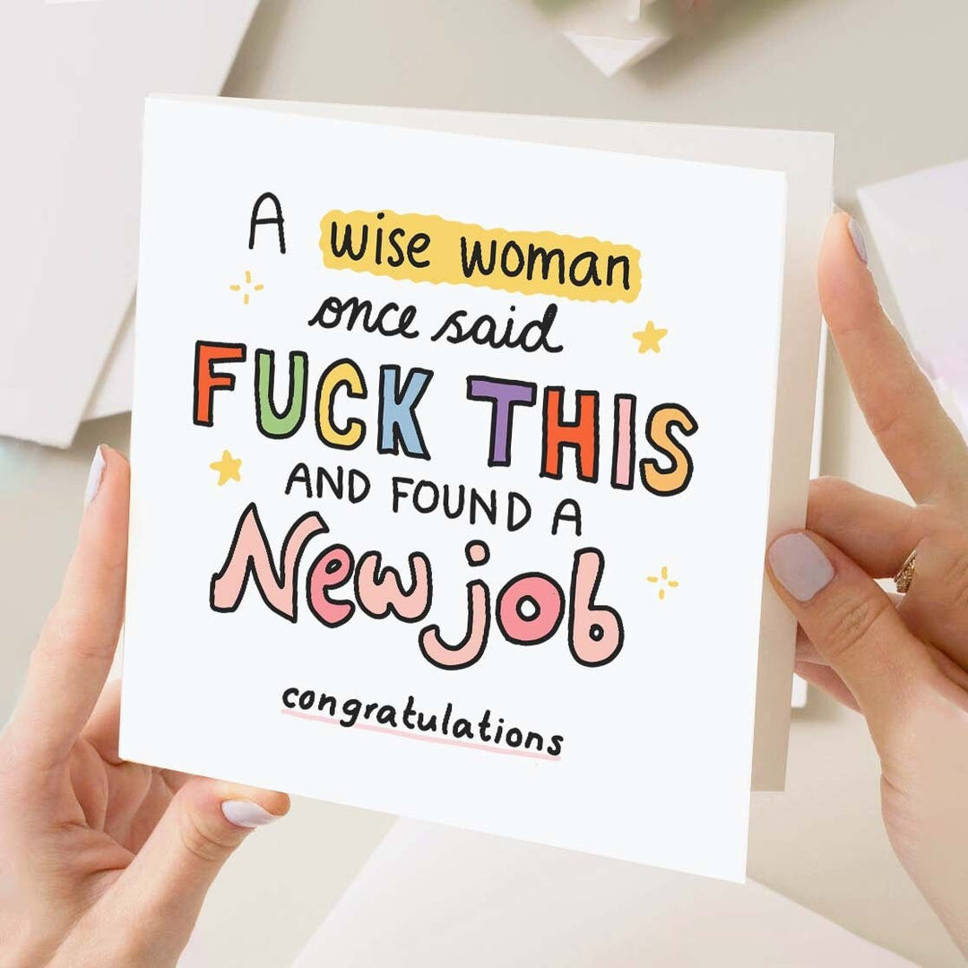Wise Woman New Job Card, Funny Card For Work Friend, Colleague, New Job, Leaving Work, Congratulations Greeting Card, Offensive Humor