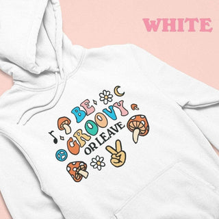 'Be Groovy Or Leave' 80S Graphic Hoodie - Sweatshirts & Hoodies - Kinder Planet Company