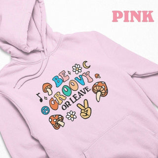 'Be Groovy Or Leave' 80S Graphic Hoodie - Sweatshirts & Hoodies - Kinder Planet Company