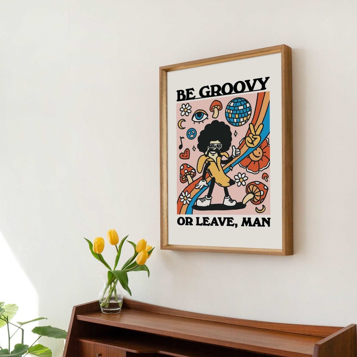 'Be Groovy Or Leave' Groovy 80S Print - Art Prints - Kinder Planet Company