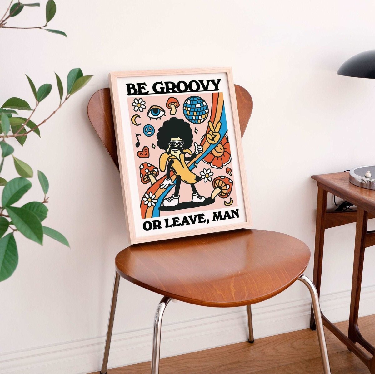 'Be Groovy Or Leave' Groovy 80S Print - Art Prints - Kinder Planet Company